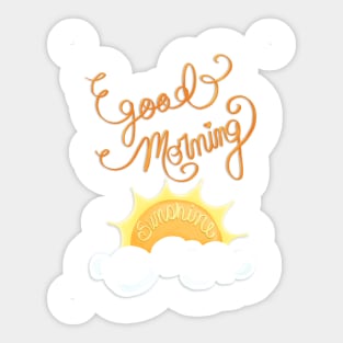 Good Morning Sunshine Sticker